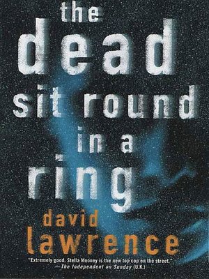 cover image of The Dead Sit Round in a Ring